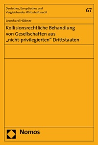 Abbildung von: Kollisionsrechtliche Behandlung von Gesellschaften aus "nicht-privilegierten" Drittstaaten - Nomos