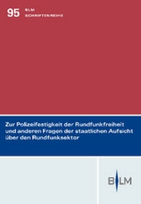 Abbildung von: Zur Polizeifestigkeit der Rundfunkfreiheit und anderen Fragen der staatlichen Aufsicht über den Rundfunksektor - Nomos