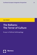 Cover: The Balkans: The Terror of Culture - Nomos