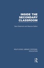 Cover: Inside the Secondary Classroom (RLE Edu O) - Routledge