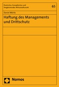 Cover: Haftung des Managements und Drittschutz - Nomos