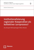 Bild: Institutionalisierung regionaler Kooperation als kollektiver Lernprozess? - Nomos