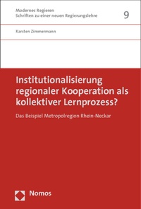 Bild: Institutionalisierung regionaler Kooperation als kollektiver Lernprozess? - Nomos