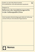 Cover: Reformen des Sozialleistungsrechts in der Volksrepublik China - Nomos