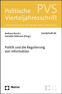 Enlarge image Cover: Politik und die Regulierung von Information - Nomos