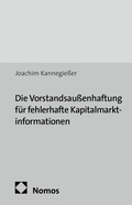 Abbildung von: Die Vorstandsaußenhaftung für fehlerhafte Kapitalmarktinformationen - Nomos