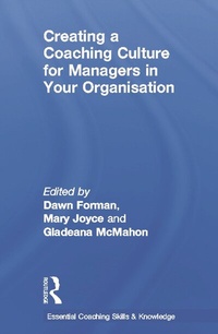 Enlarge image Cover: Creating a Coaching Culture for Managers in Your Organisation - Routledge