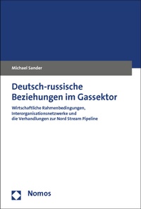 Abbildung von: Deutsch-russische Beziehungen im Gassektor - Nomos