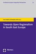 Abbildung von: Towards Open Regionalism in South East Europe - Nomos