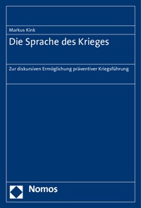 Abbildung von: Die Sprache des Krieges - Nomos