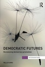 Cover: Democratic Futures - Routledge