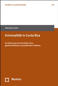 Enlarge image Cover: Kriminalität in Costa Rica - Nomos