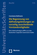 Abbildung von: Die Begrenzung von Abfindungsleistungen an vorzeitig ausscheidende Vorstandsmitglieder - Nomos