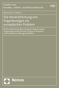 Abbildung von: Die Verrechtlichung von Organbezügen als europäisches Problem - Nomos