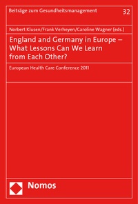 Enlarge image Cover: England and Germany in Europe - What Lessons Can We Learn from Each Other? - Nomos