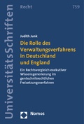 Cover: Die Rolle des Verwaltungsverfahrens in Deutschland und England - Nomos