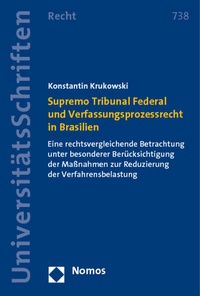 Abbildung von: Supremo Tribunal Federal und Verfassungsprozessrecht in Brasilien - Nomos