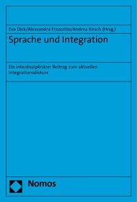 Enlarge image Cover: Sprache und Integration - Nomos