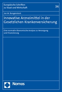 Abbildung von: Innovative Arzneimittel in der Gesetzlichen Krankenversicherung - Nomos