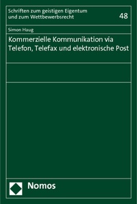 Abbildung von: Kommerzielle Kommunikation via Telefon, Telefax und elektronische Post - Nomos