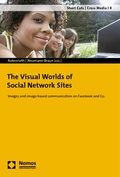 Cover: The Visual Worlds of Social Network Sites - Nomos
