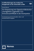 Abbildung von: Zur Einpreisung von Opportunitätskosten unentgeltlich zugeteilter CO2-Emissionszertifikate in die Strompreise - Nomos