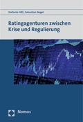 Cover: Ratingagenturen zwischen Krise und Regulierung - Nomos