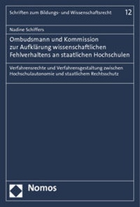 Abbildung von: Ombudsmann und Kommission zur Aufklärung wissenschaftlichen Fehlverhaltens an staatlichen Hochschulen - Nomos