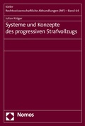 Bild: Systeme und Konzepte des progressiven Strafvollzugs - Nomos