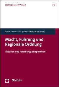 Abbildung von: Macht, Führung und Regionale Ordnung - Nomos