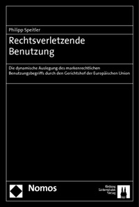 Abbildung von: Rechtsverletzende Benutzung - Nomos