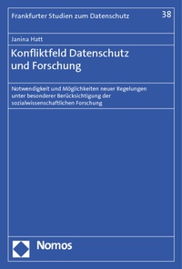 Abbildung von: Konfliktfeld Datenschutz und Forschung - Nomos