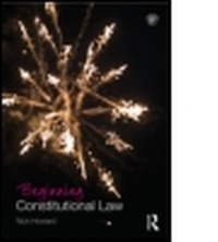 Enlarge image Cover: Beginning Constitutional Law - Routledge