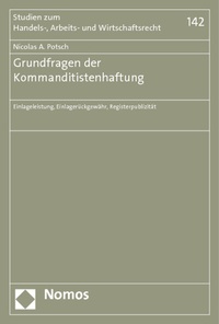 Abbildung von: Grundfragen der Kommanditistenhaftung - Nomos