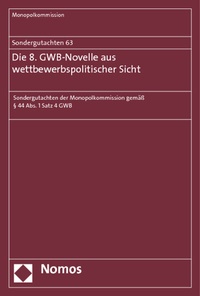 Abbildung von: Sondergutachten 63: Die 8. GWB-Novelle aus wettbewerbspolitischer Sicht - Nomos