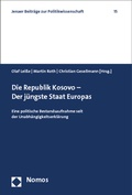 Cover: Die Republik Kosovo - Der j&uuml;ngste Staat Europas - Nomos