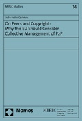 Cover: On Peers and Copyright: Why the EU Should Consider Collective Management of P2P - Nomos