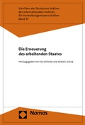 Cover: Die Erneuerung des arbeitenden Staates - Nomos
