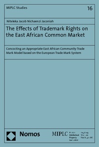 Abbildung von: The Effects of Trademark Rights on the East African Common Market - Nomos