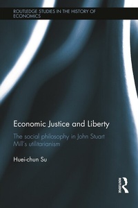 Enlarge image Cover: Economic Justice and Liberty - Routledge