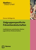Cover: Zielgruppenspezifische Pr&auml;ventionsbotschaften - Nomos