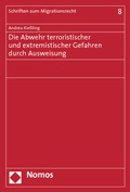 Bild: Die Abwehr terroristischer und extremistischer Gefahren durch Ausweisung - Nomos