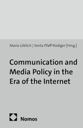 Cover: Communication and Media Policy in the Era of the Internet - Nomos