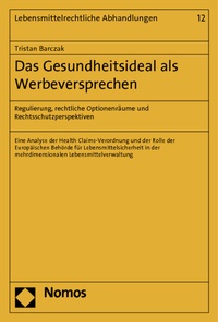 Abbildung von: Das Gesundheitsideal als Werbeversprechen - Nomos
