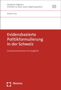 Cover: Evidenzbasierte Politikformulierung in der Schweiz - Nomos