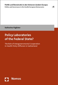 Bild: Policy Laboratories of the Federal State? - Nomos