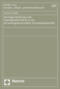 Cover: Verm&ouml;gensbindung in der Kapitalgesellschaft & Co. KG als haftungsbeschr&auml;nkter Personengesellschaft - Nomos