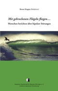 Cover: Mit gebrochenen Fl&uuml;geln fliegen... - BoD - Books on Demand