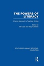Cover: The Powers of Literacy (RLE Edu I) - Routledge