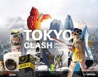 Abbildung von: Tokyo Clash - h.f.ullmann publishing
